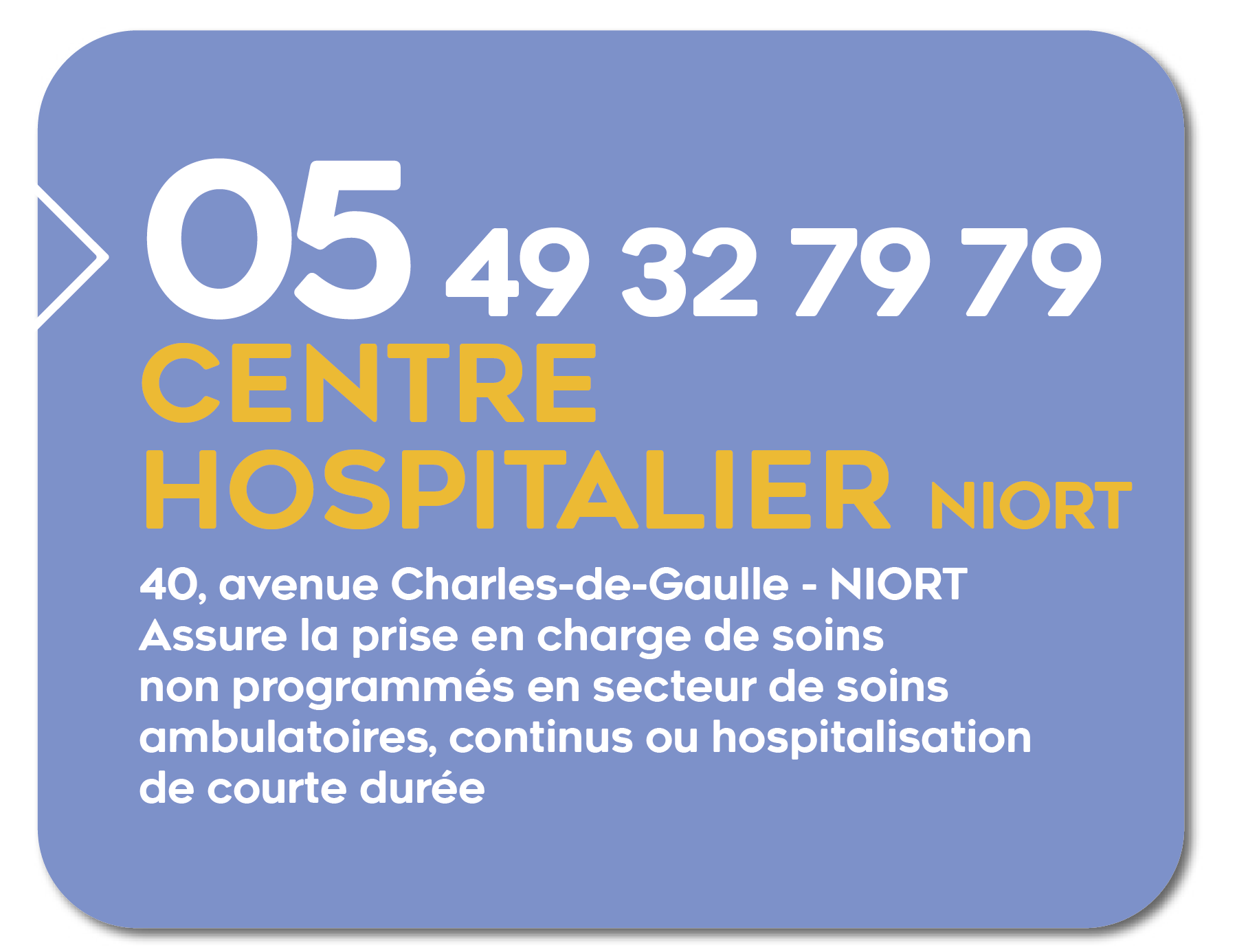 URGENCES  Centre Hospitalier de Niort